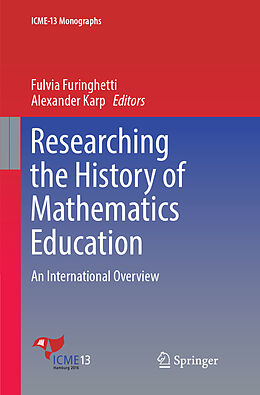 Kartonierter Einband Researching the History of Mathematics Education von 