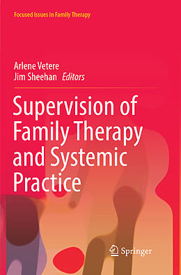 Couverture cartonnée Supervision of Family Therapy and Systemic Practice de 