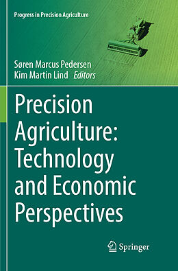 Kartonierter Einband Precision Agriculture: Technology and Economic Perspectives von 