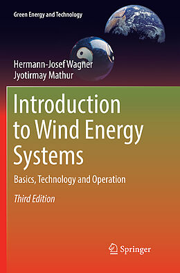 Couverture cartonnée Introduction to Wind Energy Systems de Jyotirmay Mathur, Hermann-Josef Wagner
