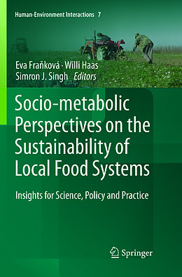 Couverture cartonnée Socio-Metabolic Perspectives on the Sustainability of Local Food Systems de 