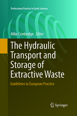 Couverture cartonnée The Hydraulic Transport and Storage of Extractive Waste de 