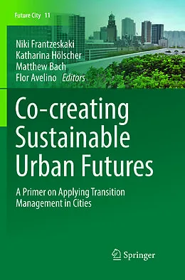 Kartonierter Einband Co-­creating Sustainable Urban Futures von 