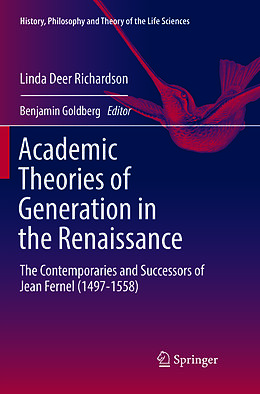 Couverture cartonnée Academic Theories of Generation in the Renaissance de Linda Deer Richardson