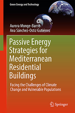 Couverture cartonnée Passive Energy Strategies for Mediterranean Residential Buildings de Ana Sánchez-Ostiz Gutiérrez, Aurora Monge-Barrio
