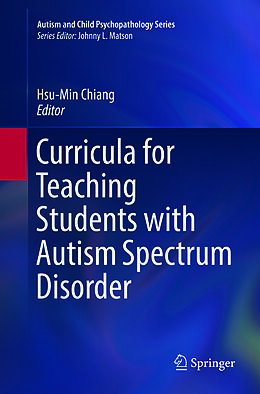 Couverture cartonnée Curricula for Teaching Students with Autism Spectrum Disorder de 