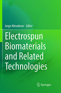Couverture cartonnée Electrospun Biomaterials and Related Technologies de 