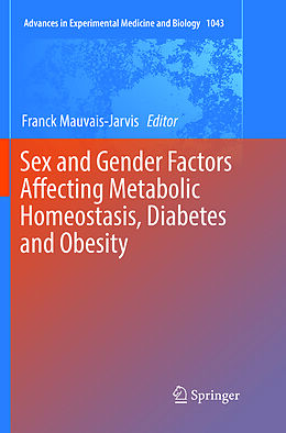 Couverture cartonnée Sex and Gender Factors Affecting Metabolic Homeostasis, Diabetes and Obesity de 