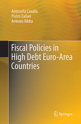 Couverture cartonnée Fiscal Policies in High Debt Euro-Area Countries de Antonella Cavallo, Antonio Ribba, Pietro Dallari