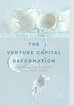 Couverture cartonnée The Venture Capital Deformation de Darek Klonowski