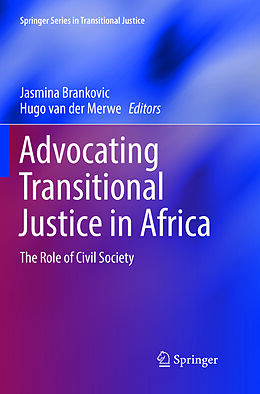 Couverture cartonnée Advocating Transitional Justice in Africa de 