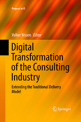 Couverture cartonnée Digital Transformation of the Consulting Industry de 