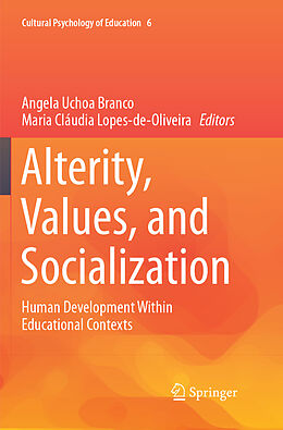 Kartonierter Einband Alterity, Values, and Socialization von 