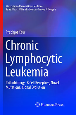 Kartonierter Einband Chronic Lymphocytic Leukemia von Prabhjot Kaur
