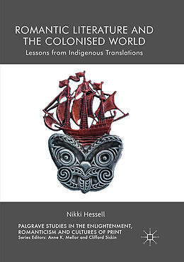 Couverture cartonnée Romantic Literature and the Colonised World de Nikki Hessell