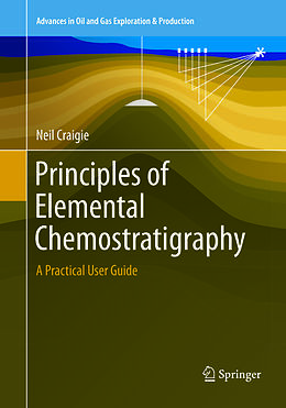 Couverture cartonnée Principles of Elemental Chemostratigraphy de Neil Craigie