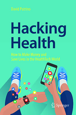 Kartonierter Einband Hacking Health von David Putrino