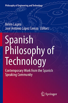 Couverture cartonnée Spanish Philosophy of Technology de 