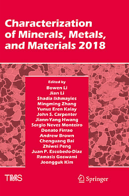Couverture cartonnée Characterization of Minerals, Metals, and Materials 2018 de 