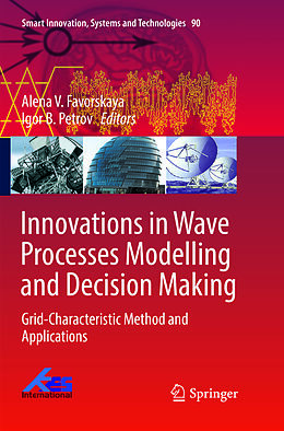 Kartonierter Einband Innovations in Wave Processes Modelling and Decision Making von 