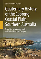 Livre Relié Quaternary History of the Coorong Coastal Plain, Southern Australia de Colin V. Murray-Wallace