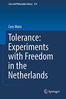 Livre Relié Tolerance : Experiments with Freedom in the Netherlands de Cees Maris