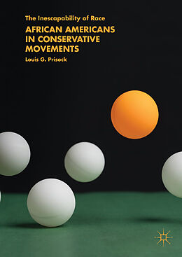 eBook (pdf) African Americans in Conservative Movements de Louis G. Prisock