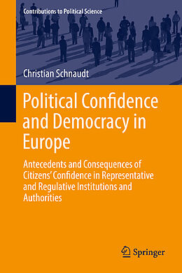 Livre Relié Political Confidence and Democracy in Europe de Christian Schnaudt