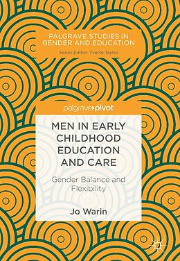 E-Book (pdf) Men in Early Childhood Education and Care von Jo Warin