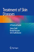 E-Book (pdf) Treatment of Skin Diseases von Zohra Zaidi, Khalid Hussain, Simi Sudhakaran