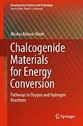 E-Book (pdf) Chalcogenide Materials for Energy Conversion von Nicolas Alonso-Vante