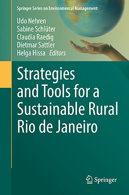 Livre Relié Strategies and Tools for a Sustainable Rural Rio de Janeiro de 