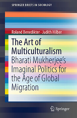 Couverture cartonnée The Art of Multiculturalism de Judith Hilber, Roland Benedikter