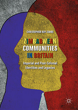 Livre Relié Zimbabwean Communities in Britain de Christopher Roy Zembe