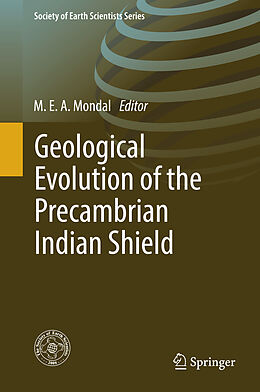 Livre Relié Geological Evolution of the Precambrian Indian Shield de 