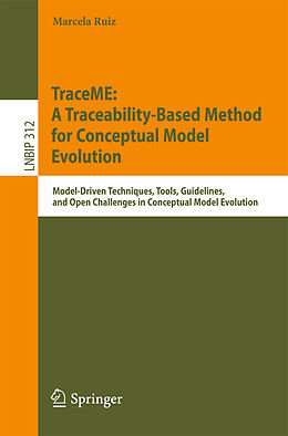 Couverture cartonnée TraceME: A Traceability-Based Method for Conceptual Model Evolution de Marcela Ruiz