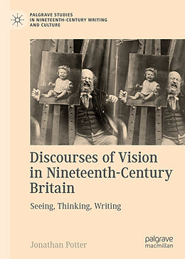 Livre Relié Discourses of Vision in Nineteenth-Century Britain de Jonathan Potter