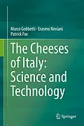 E-Book (pdf) The Cheeses of Italy: Science and Technology von Marco Gobbetti, Erasmo Neviani, Patrick Fox
