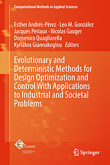 eBook (pdf) Evolutionary and Deterministic Methods for Design Optimization and Control With Applications to Industrial and Societal Problems de 