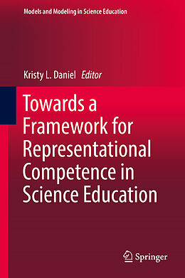 Fester Einband Towards a Framework for Representational Competence in Science Education von 