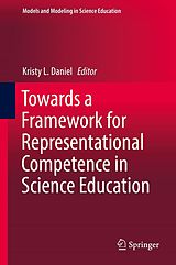 eBook (pdf) Towards a Framework for Representational Competence in Science Education de 