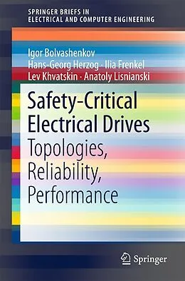 E-Book (pdf) Safety-Critical Electrical Drives von Igor Bolvashenkov, Hans-Georg Herzog, Ilia Frenkel