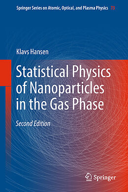 Fester Einband Statistical Physics of Nanoparticles in the Gas Phase von Klavs Hansen