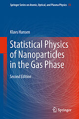 eBook (pdf) Statistical Physics of Nanoparticles in the Gas Phase de Klavs Hansen