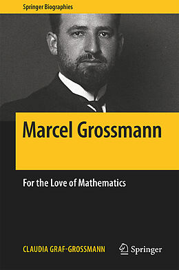 Livre Relié Marcel Grossmann de Claudia Graf-Grossmann
