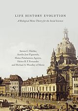 E-Book (pdf) Life History Evolution von Steven C. Hertler, Aurelio José Figueredo, Mateo Peñaherrera-Aguirre