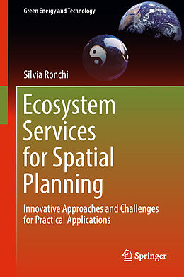 Fester Einband Ecosystem Services for Spatial Planning von Silvia Ronchi