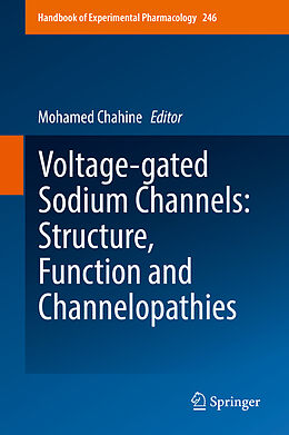 Livre Relié Voltage-gated Sodium Channels: Structure, Function and Channelopathies de 