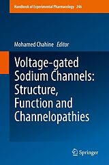 eBook (pdf) Voltage-gated Sodium Channels: Structure, Function and Channelopathies de 