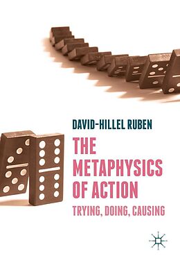 eBook (pdf) The Metaphysics of Action de David-Hillel Ruben